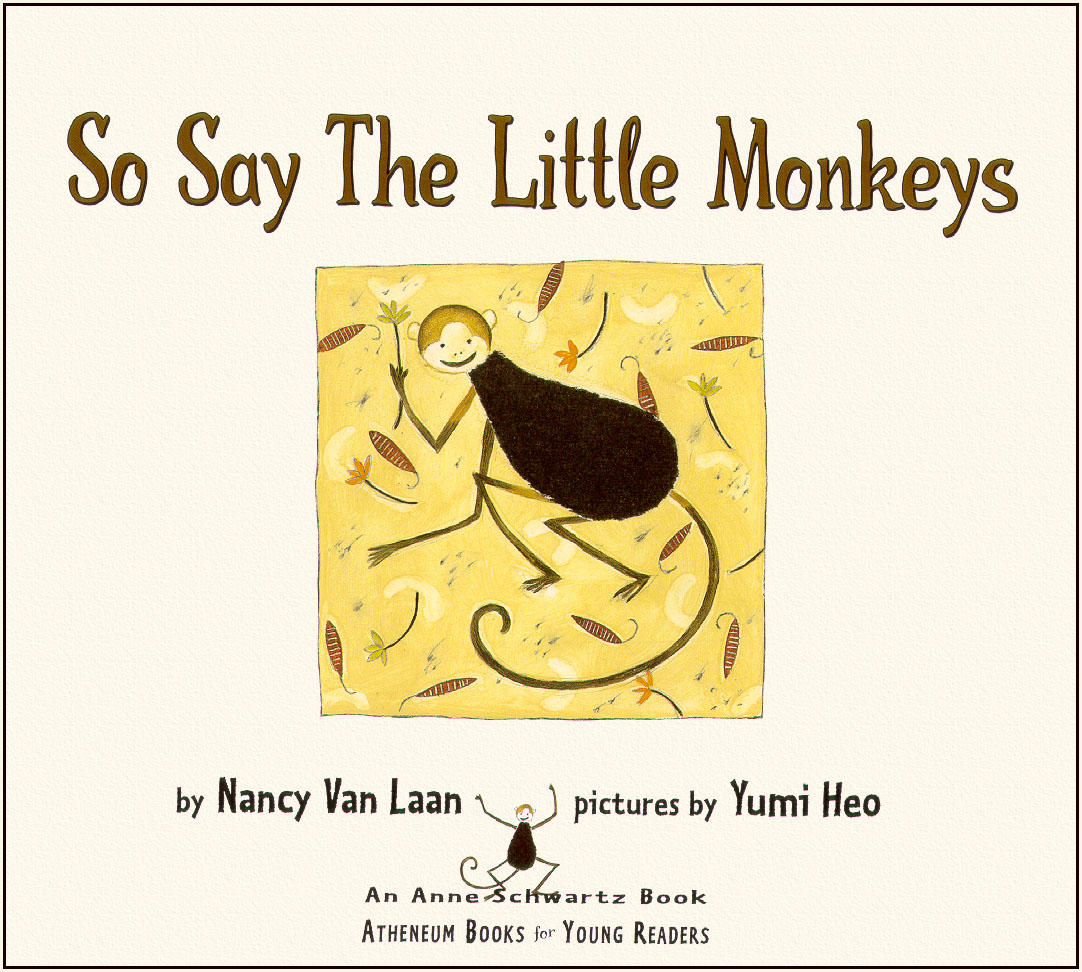 so say the little monkeys (02),绘本,绘本故事,绘本阅读,故事书,童书,图画书,课外阅读
